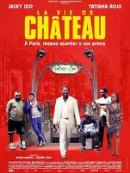 La vie de Château