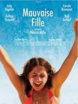 Mauvaise Fille