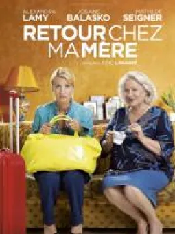 Retour chez ma mère